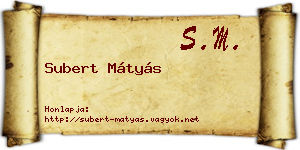 Subert Mátyás névjegykártya